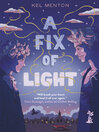 Imagen de portada para A Fix of Light